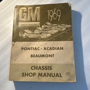 1969‎ GM Pontiac Acadian Beaumont Chassis Shop Manual Canadian Edition